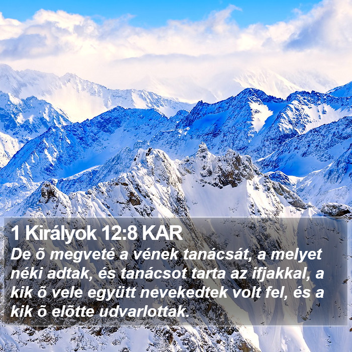 1 Királyok 12:8 KAR Bible Study