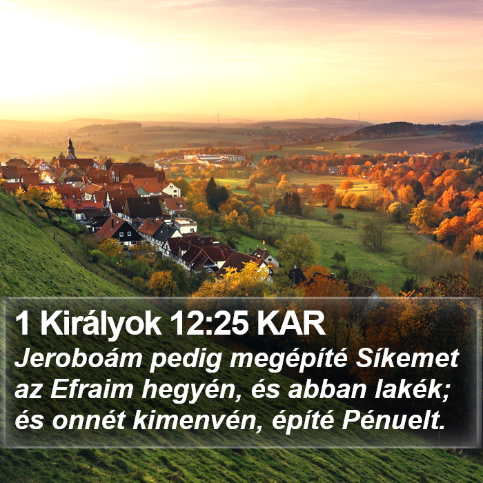 1 Királyok 12:25 KAR Bible Study