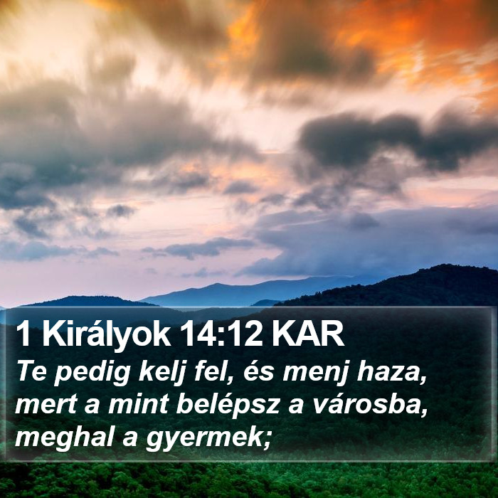 1 Királyok 14:12 KAR Bible Study