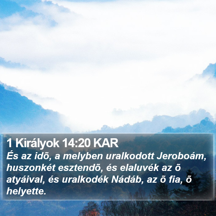 1 Királyok 14:20 KAR Bible Study