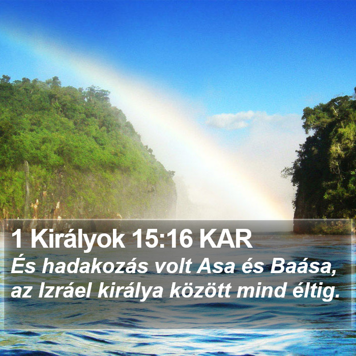 1 Királyok 15:16 KAR Bible Study