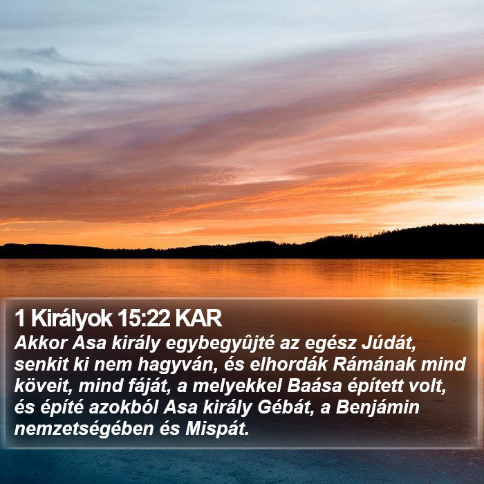 1 Királyok 15:22 KAR Bible Study