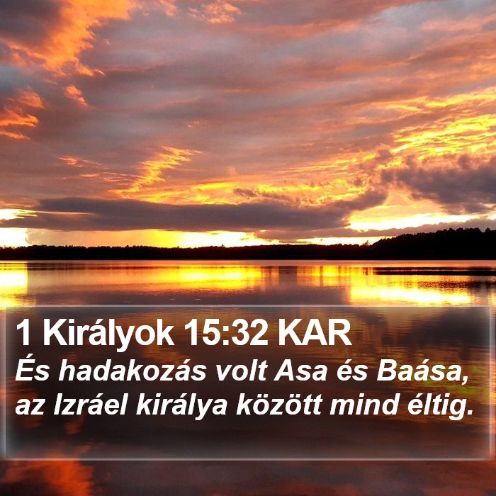 1 Királyok 15:32 KAR Bible Study