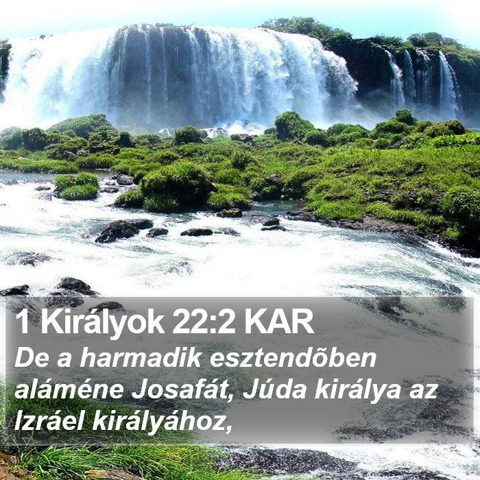 1 Királyok 22:2 KAR Bible Study