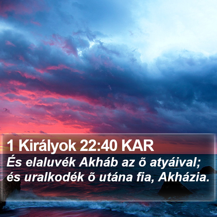 1 Királyok 22:40 KAR Bible Study