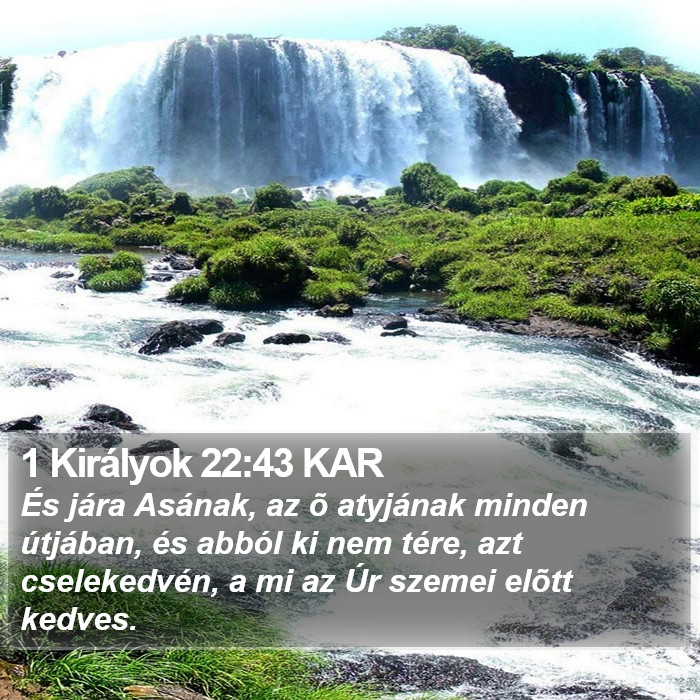 1 Királyok 22:43 KAR Bible Study