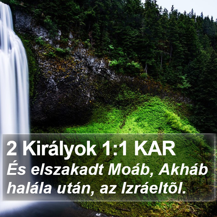 2 Királyok 1:1 KAR Bible Study