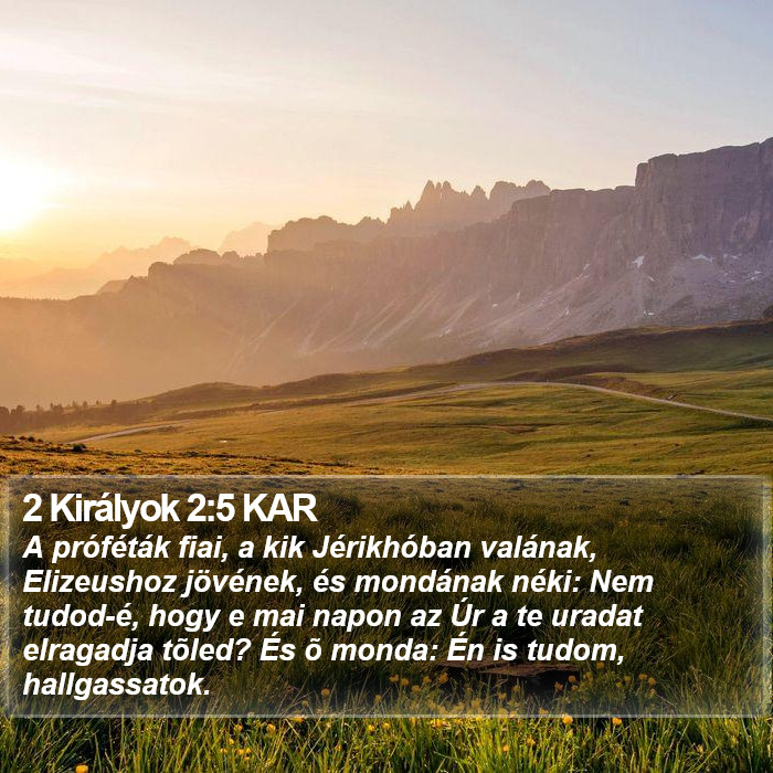 2 Királyok 2:5 KAR Bible Study