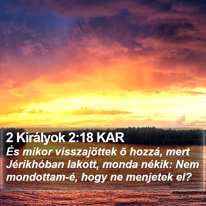 2 Királyok 2:18 KAR Bible Study