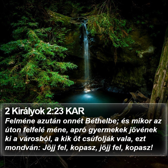 2 Királyok 2:23 KAR Bible Study