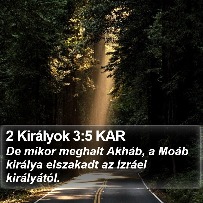 2 Királyok 3:5 KAR Bible Study