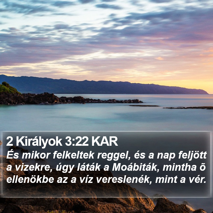 2 Királyok 3:22 KAR Bible Study