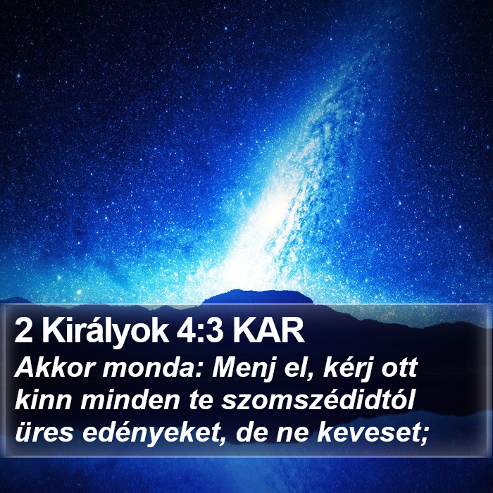 2 Királyok 4:3 KAR Bible Study