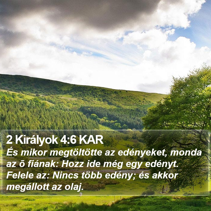 2 Királyok 4:6 KAR Bible Study