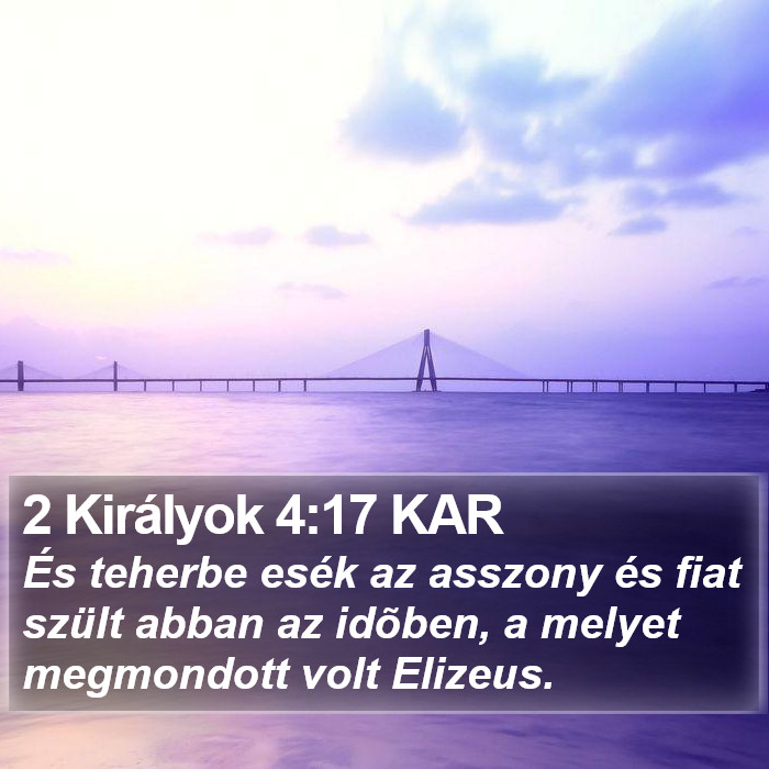 2 Királyok 4:17 KAR Bible Study