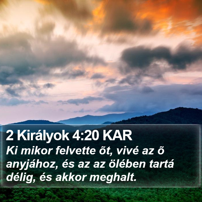 2 Királyok 4:20 KAR Bible Study