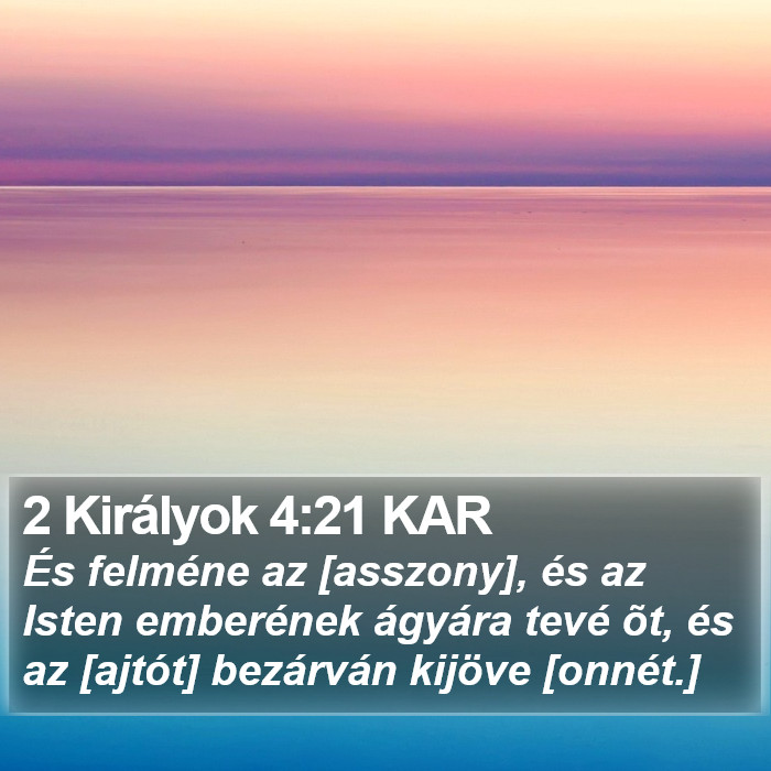 2 Királyok 4:21 KAR Bible Study