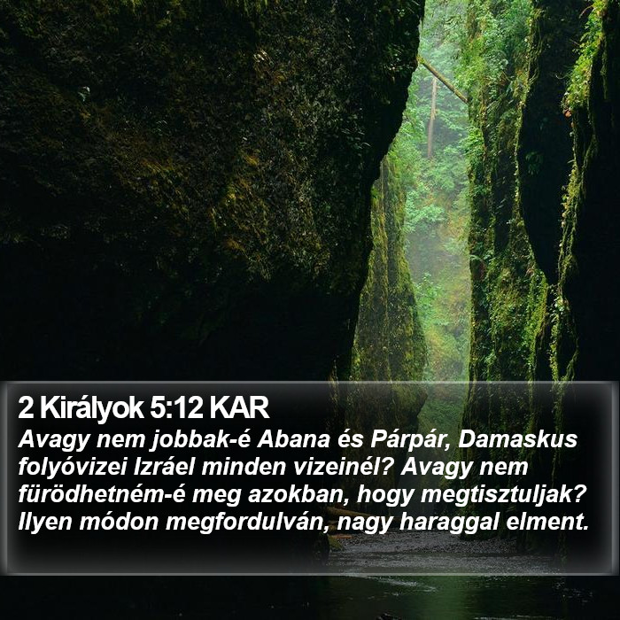 2 Királyok 5:12 KAR Bible Study