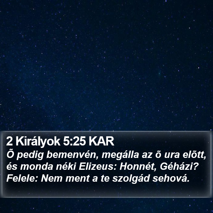 2 Királyok 5:25 KAR Bible Study