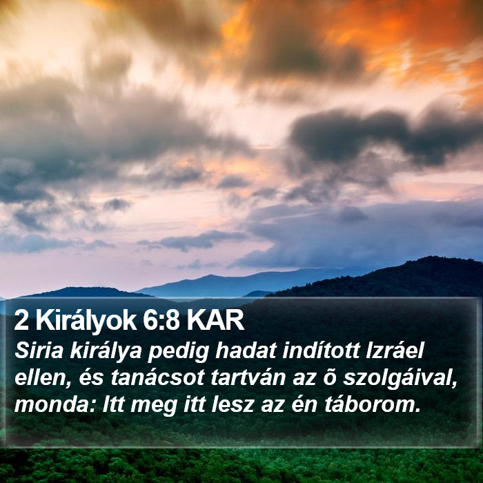 2 Királyok 6:8 KAR Bible Study