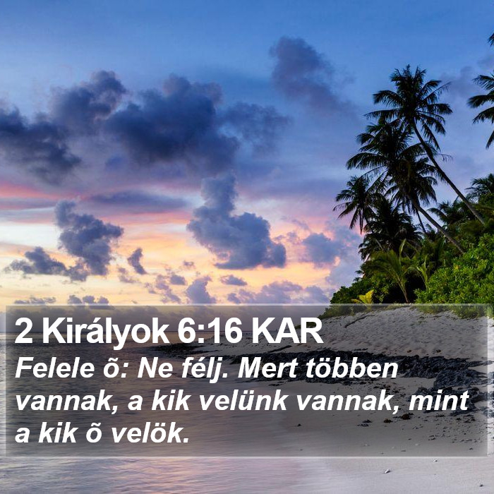 2 Királyok 6:16 KAR Bible Study