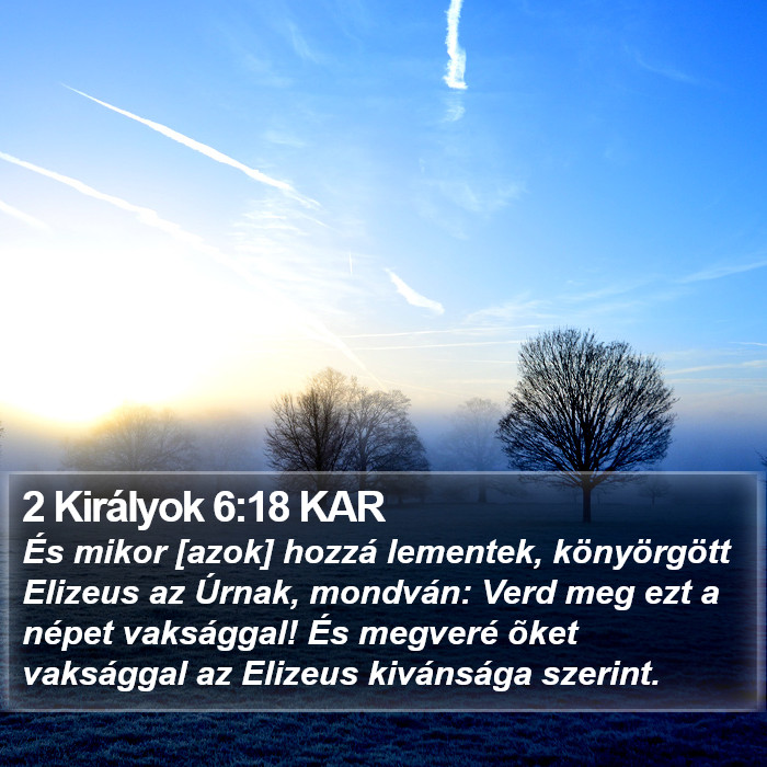 2 Királyok 6:18 KAR Bible Study