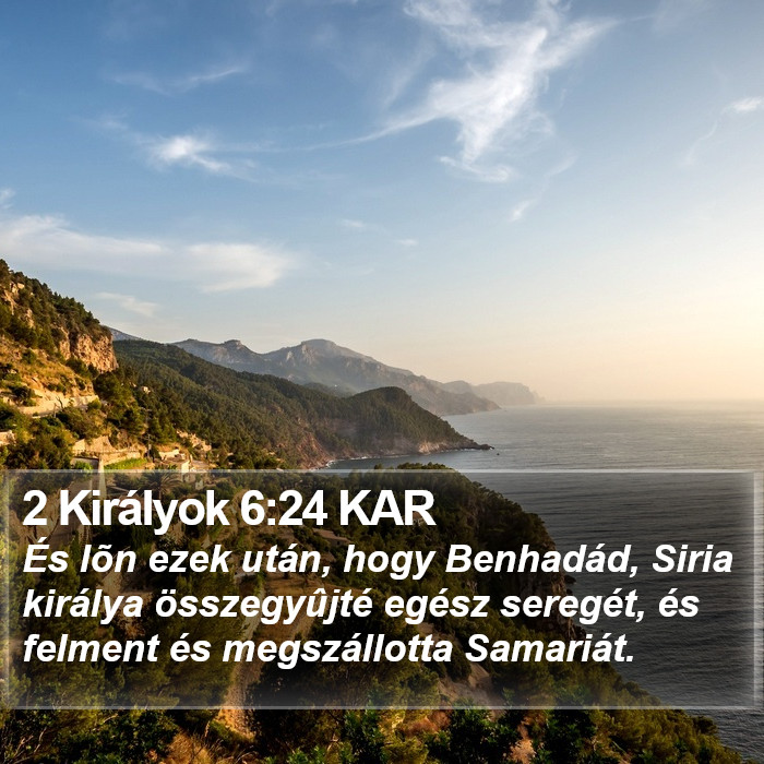 2 Királyok 6:24 KAR Bible Study