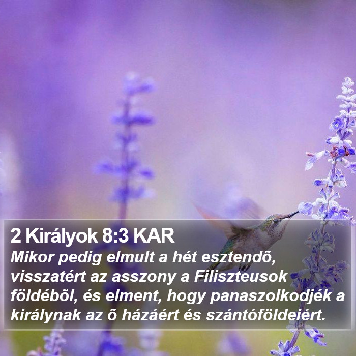 2 Királyok 8:3 KAR Bible Study