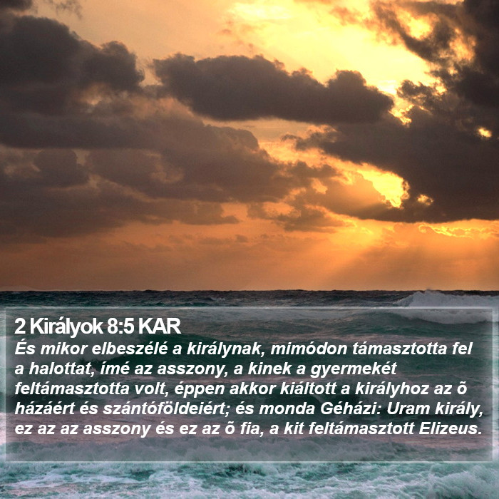 2 Királyok 8:5 KAR Bible Study