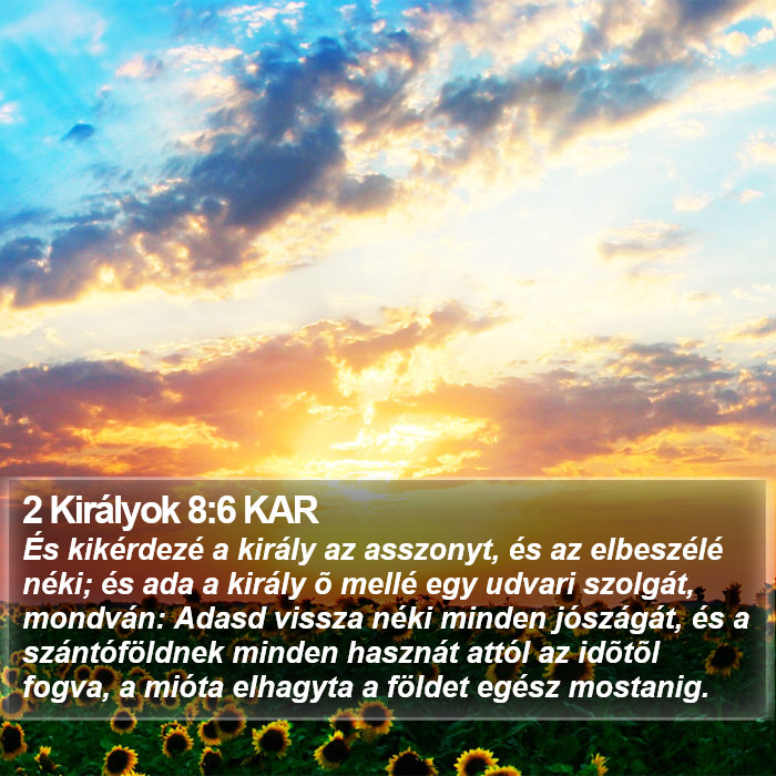 2 Királyok 8:6 KAR Bible Study