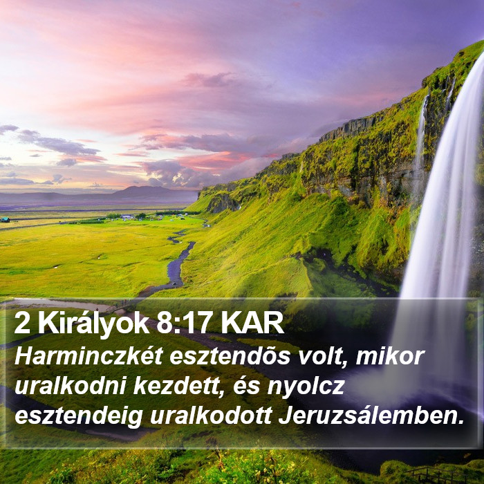 2 Királyok 8:17 KAR Bible Study