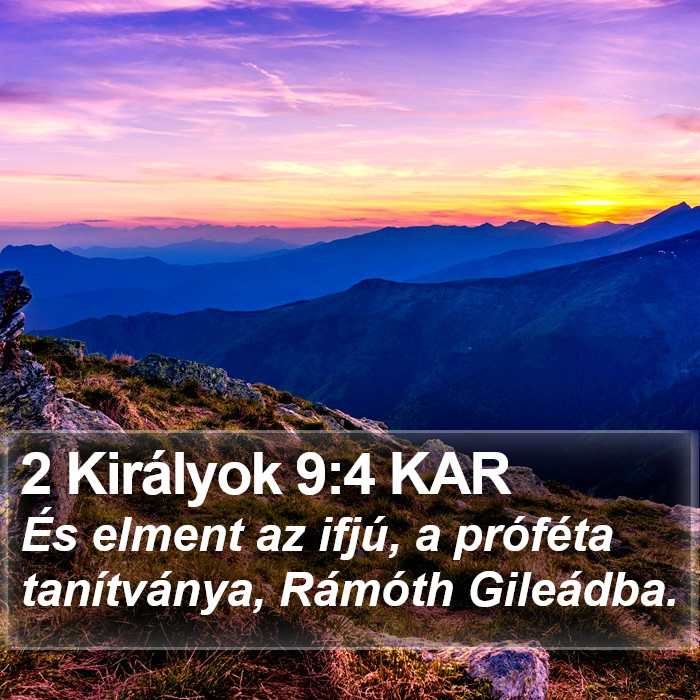 2 Királyok 9:4 KAR Bible Study