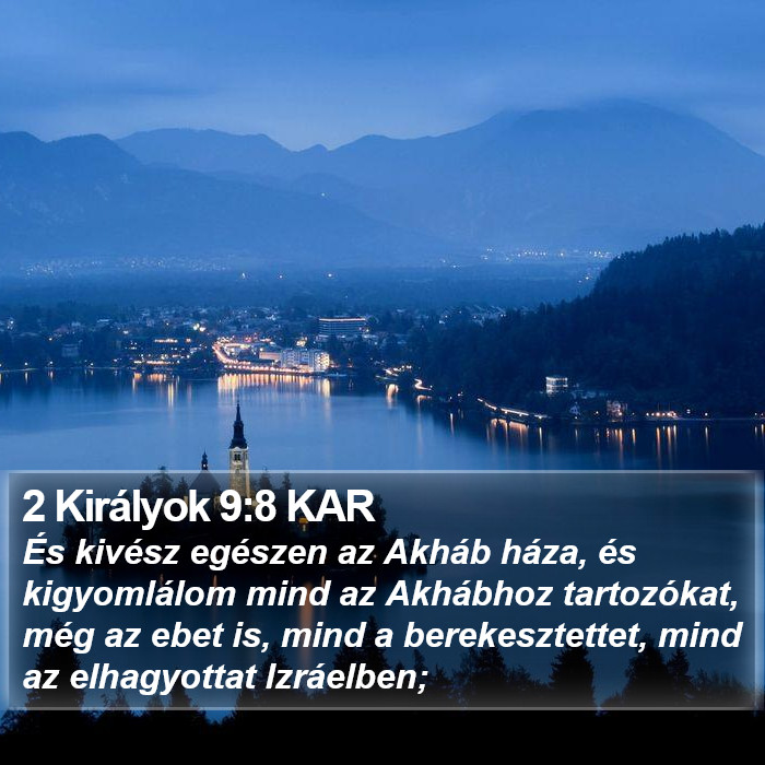 2 Királyok 9:8 KAR Bible Study