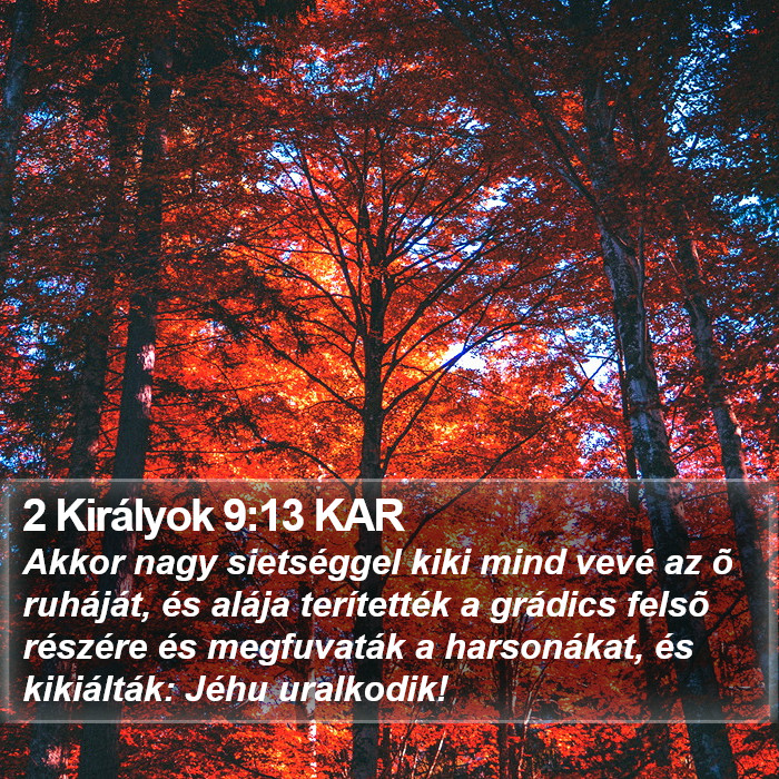 2 Királyok 9:13 KAR Bible Study