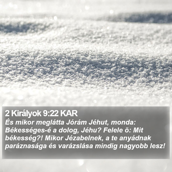 2 Királyok 9:22 KAR Bible Study