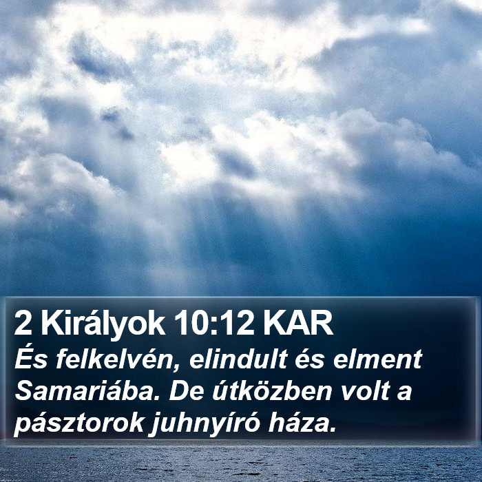 2 Királyok 10:12 KAR Bible Study