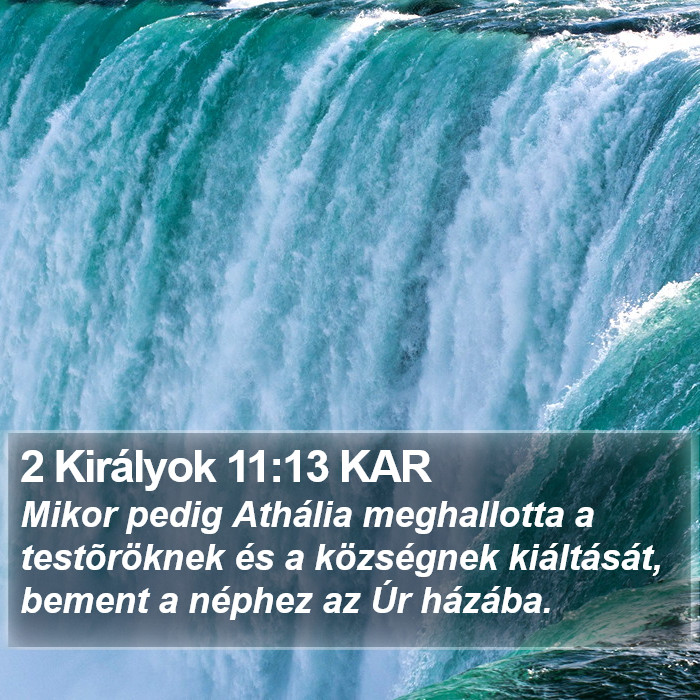 2 Királyok 11:13 KAR Bible Study