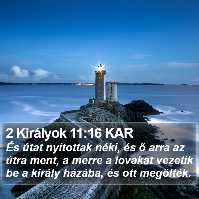 2 Királyok 11:16 KAR Bible Study