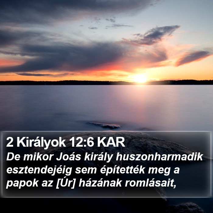 2 Királyok 12:6 KAR Bible Study