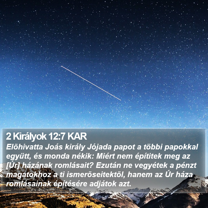 2 Királyok 12:7 KAR Bible Study