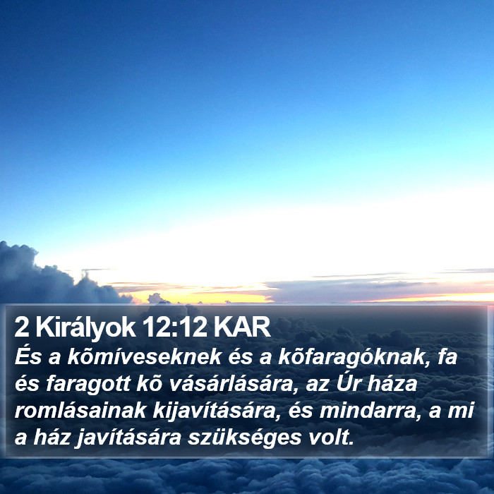 2 Királyok 12:12 KAR Bible Study