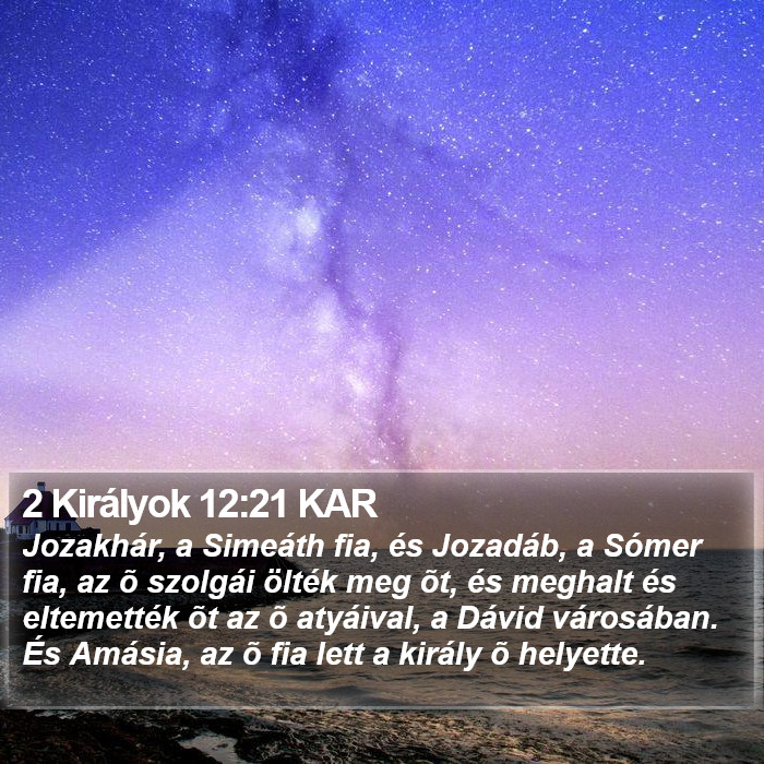 2 Királyok 12:21 KAR Bible Study