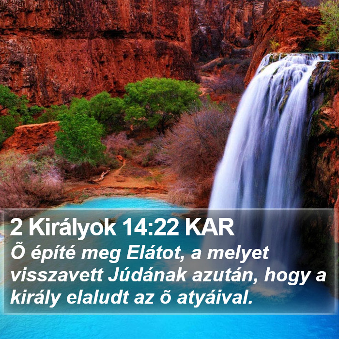 2 Királyok 14:22 KAR Bible Study