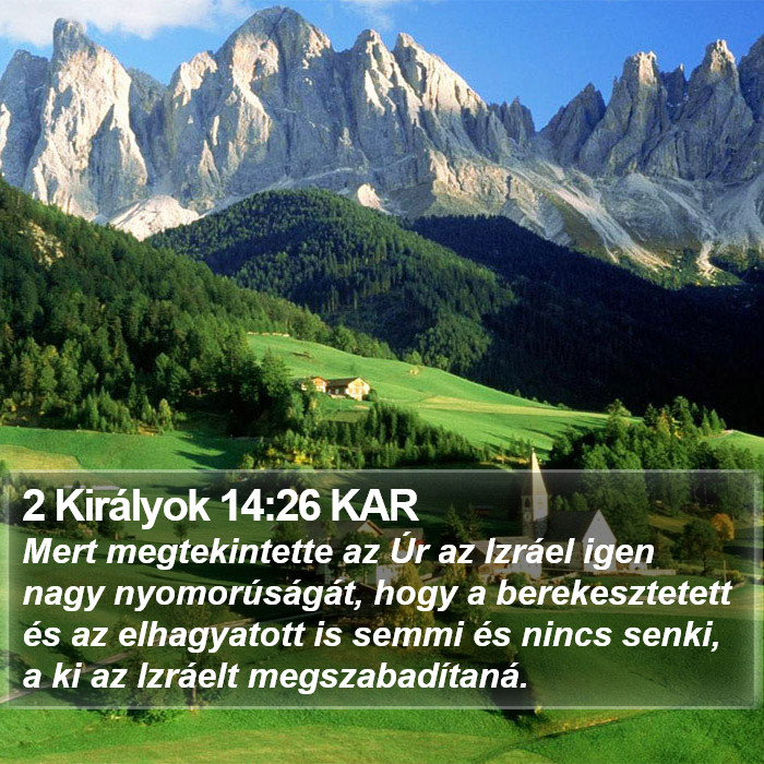 2 Királyok 14:26 KAR Bible Study