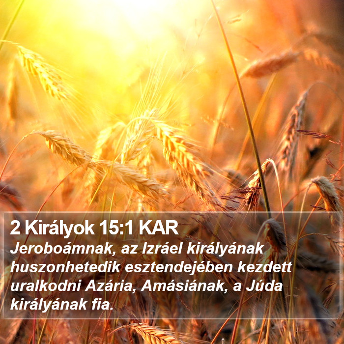 2 Királyok 15:1 KAR Bible Study