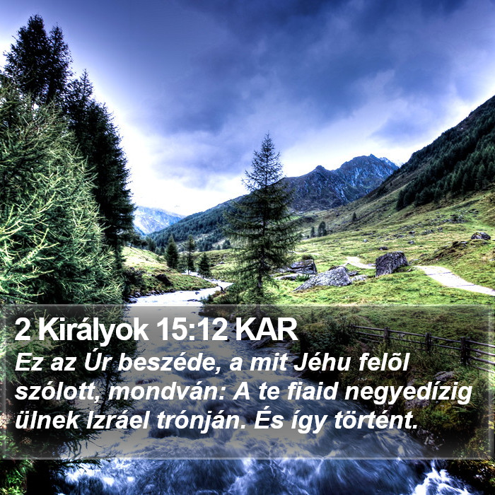 2 Királyok 15:12 KAR Bible Study