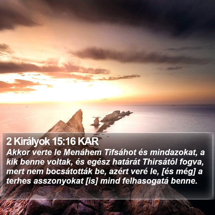 2 Királyok 15:16 KAR Bible Study