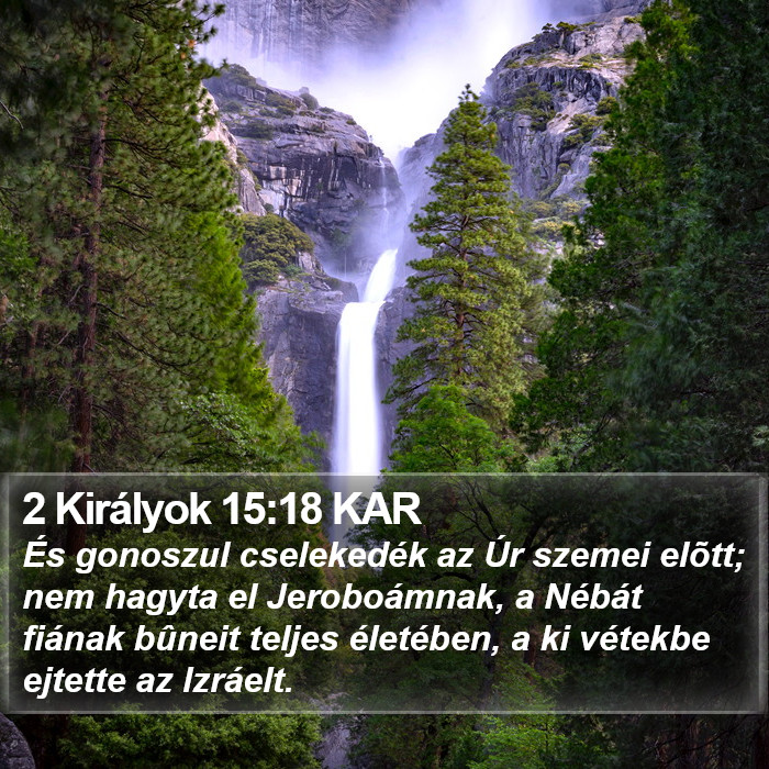 2 Királyok 15:18 KAR Bible Study