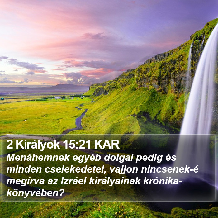 2 Királyok 15:21 KAR Bible Study