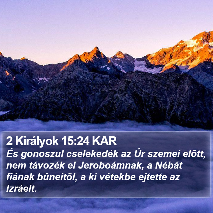 2 Királyok 15:24 KAR Bible Study